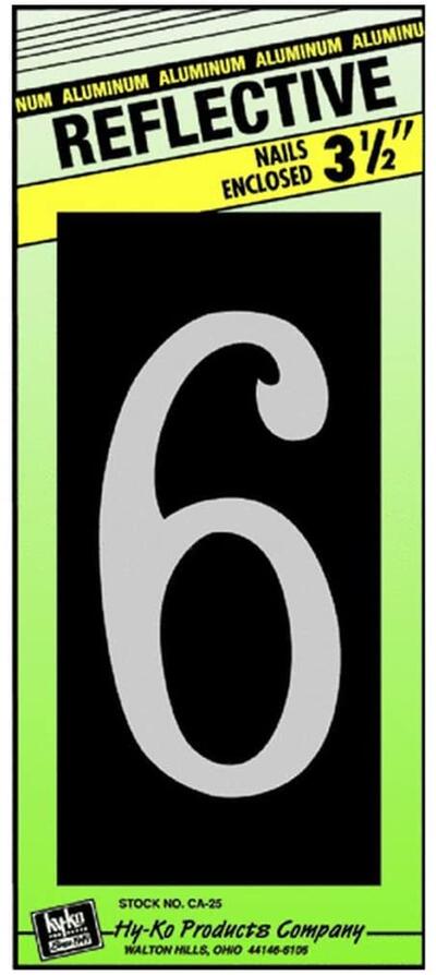  Hy-Ko Reflective Number 6 3-1/2 Inch  Aluminum  1 Each CA-25/6