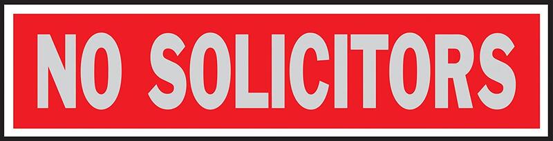  Hy-Ko No Solicitors Sign 2x8 Inch  Red 1 Each 427