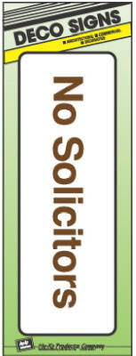  Hy-Ko No Solicitors Sign  3x9 Inch  1 Each D-0