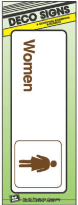  Hy-Ko Women Sign 3x9 Inch  1 Each D-14